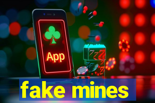 fake mines